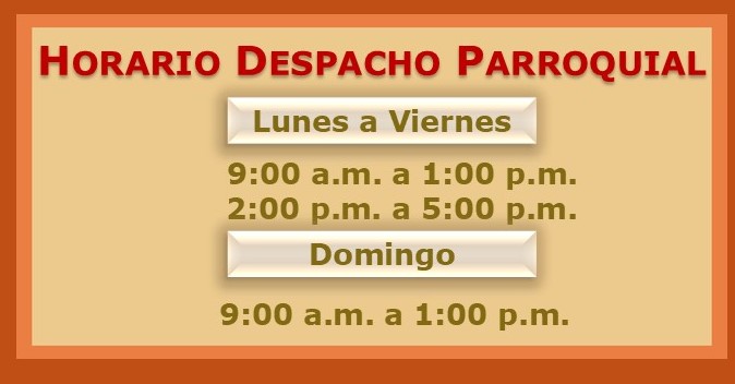 Horario de atención despacho parroquial