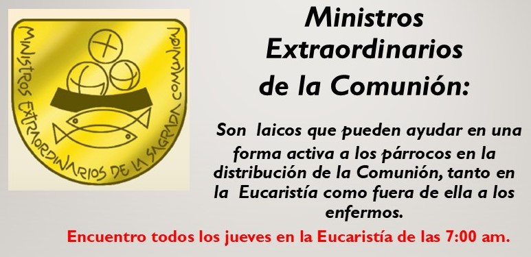 Ministros extraordinarios de la Comunión.