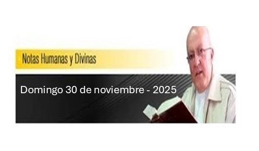 Notas Humanas y Divinas