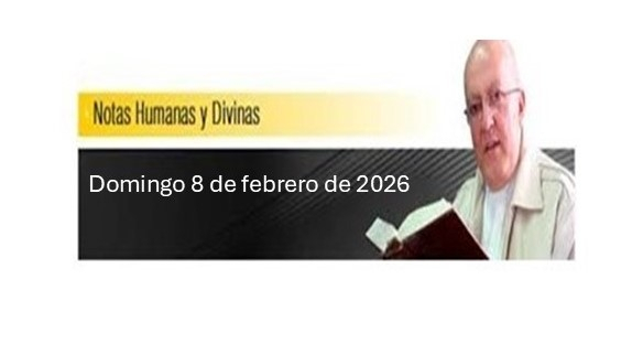Notas Humanas y Divinas
